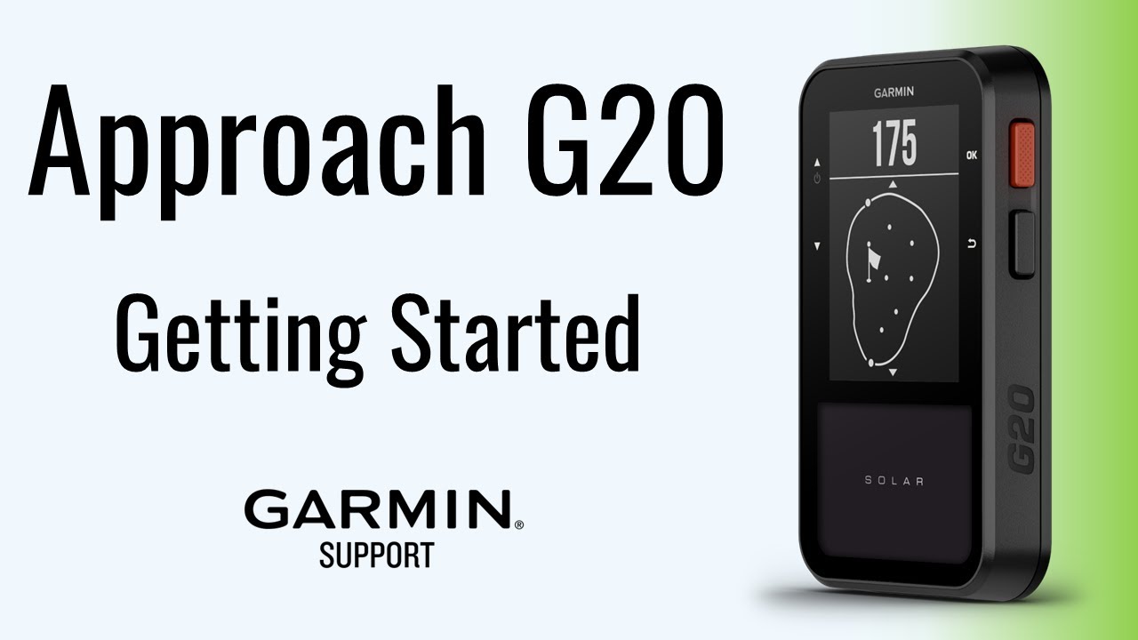 Approach® G20 | Getting Started | Garmin Support - YouTube