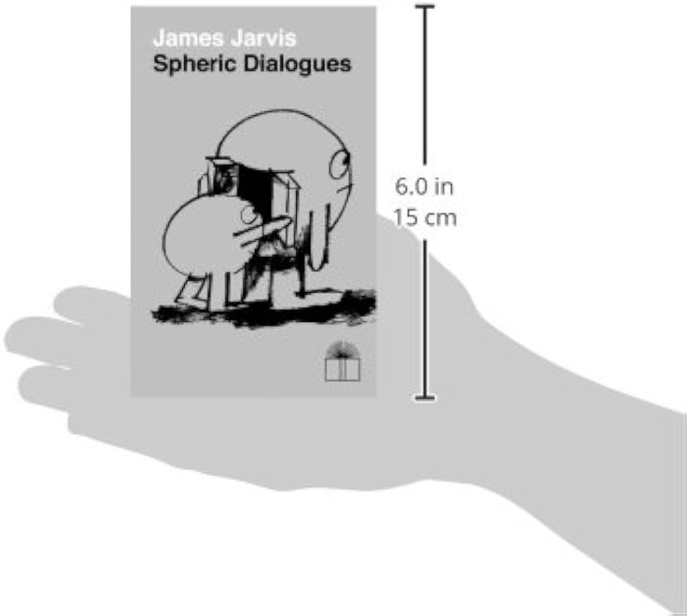 Amazon.com: James Jarvis: Spheric Dialogues: 9783905999501: Jarvis