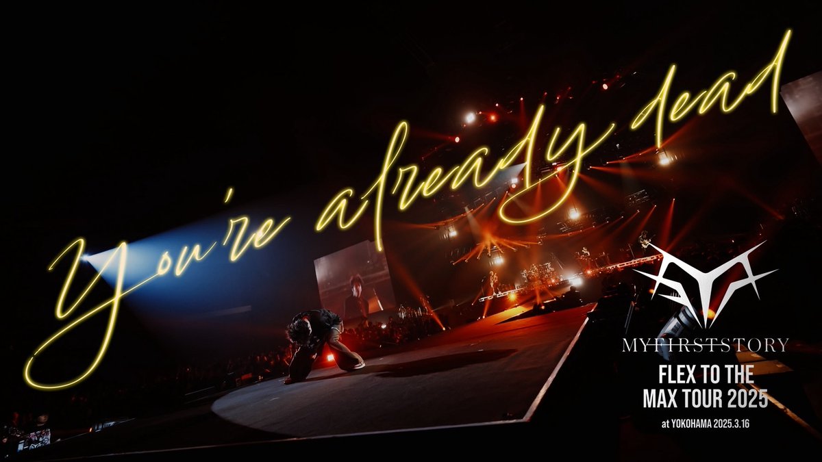 お知らせ】 「MY FIRST STORY FLEX TO THE MAX TOUR 2025」 3月16日
