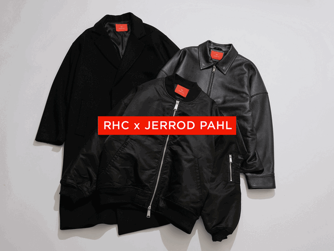 RHC × JERROD PAHL Outer Collection 10.25(Sat) New Arrival | RHC