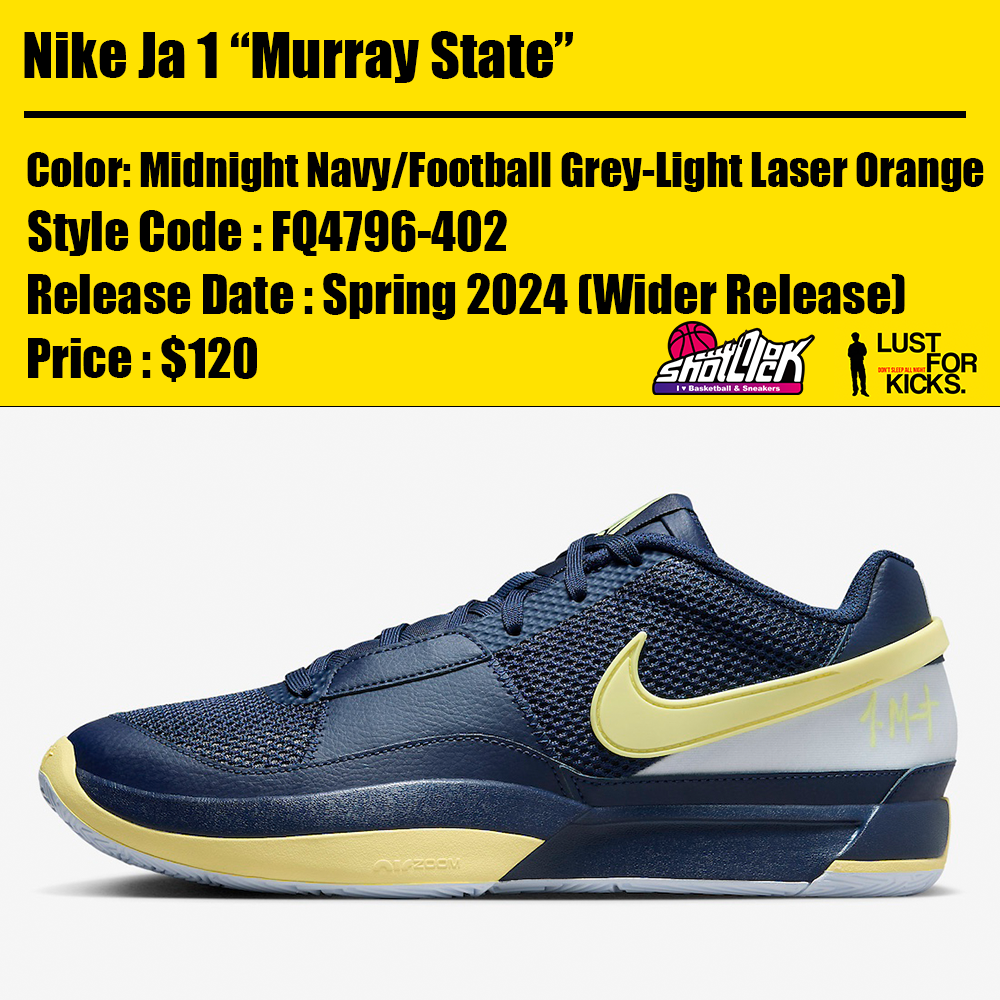 2024年3月10日発売Nike Ja 1 “Murray State” | Shot Clock