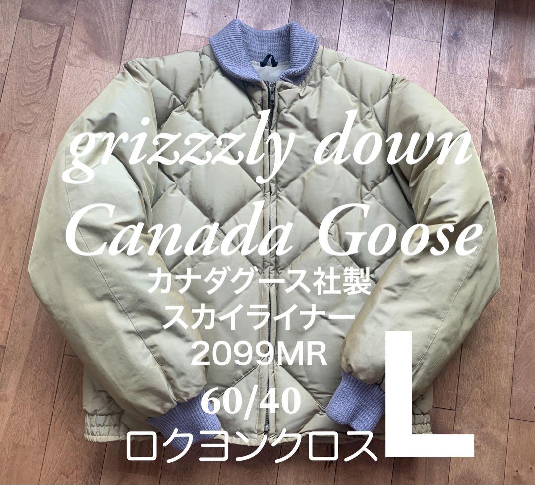 grizzzly down×カナダグースLスカイライナー/2099MR60/40